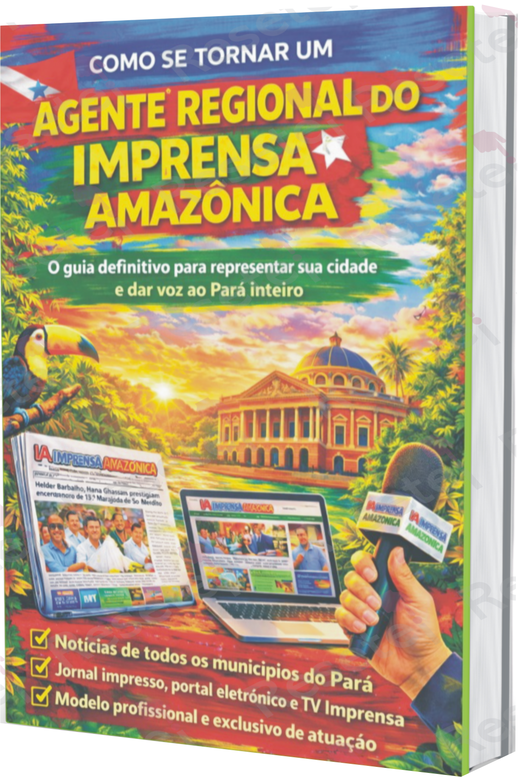 01-EBOOK COMO SE TORNAR UM AGENTE REGIONAL DO IMPRENSA AMAZONICA